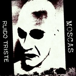 Ruido Triste - Moscas (2021) [EP]