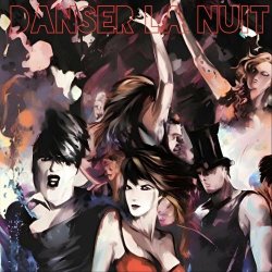 Danser La Nuit - Danser La Nuit (2024)