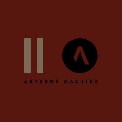 Artcore Machine - II A (2017)