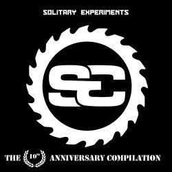 Solitary Experiments - The 10th Anniversary Compilation (2005)