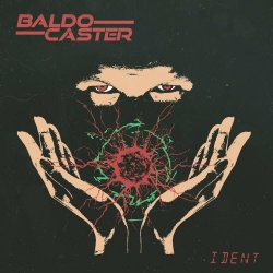 Baldocaster - Ident (2022) [EP]