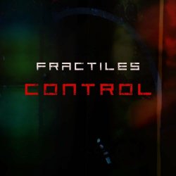 Fractiles - Control (2024) [Single]