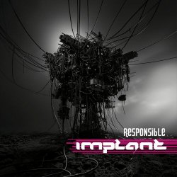Implant - Responsible (2024) [Single]