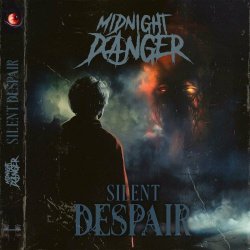 Midnight Danger - Silent Despair (2024) [Single]