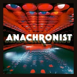 Anachronist - Anachronist's Self-Titled Album (2017)