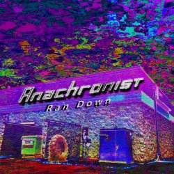 Anachronist - Ran Down (2016) [EP]