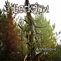 Lockjaw - Annihilove (2023) [EP]