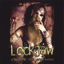 Lockjaw - Starving For Salvation (2006) [EP]