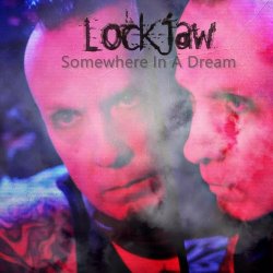 Lockjaw - Somewhere In A Dream (2021) [EP]