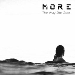 More - The Way She Goes (2024) [Single]