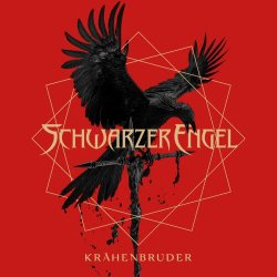 Schwarzer Engel - Krähenbruder (2024) [Single]