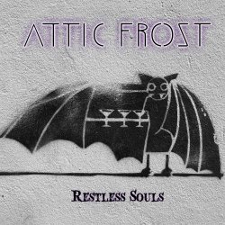 Attic Frost - Restless Souls (2023) [Single]