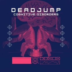 DeadJump - Cognitive Disorders (2024) [Single]