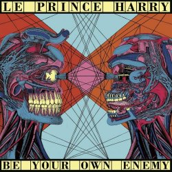 Le Prince Harry - Be Your Own Enemy (2019)