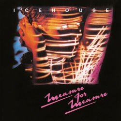 Icehouse - Measure For Measure (2012) [Remastered]