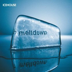 Icehouse - Meltdown (The Remixes) (2002)