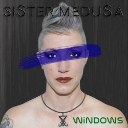 Sister Medusa - Windows (2024) [Single]