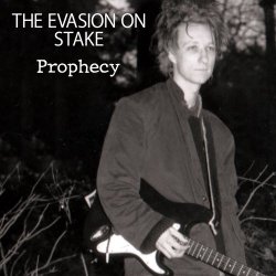 The Evasion On Stake - Prophecy (Tape 1991) (2021) [Reissue]