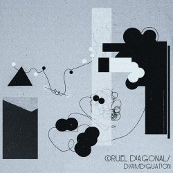 Cruel Diagonals - Disambiguation (2018)