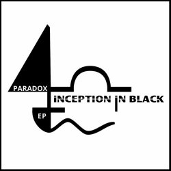 Inception In Black - Paradox (2024) [EP]