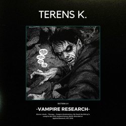 Terens K. - Vampire Research (2023) [EP]