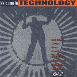 VA - Welcome To Technology Vol. 2 (1992)