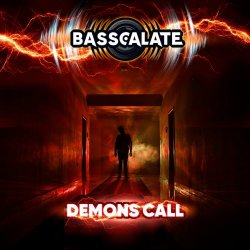 Basscalate - Demons Call (2024) [Single]