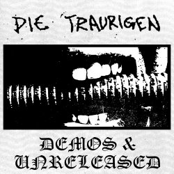 Die Traurigen - Demos & Unreleased (2024)