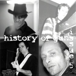 History Of Guns - Issue Five (2007) [EP]