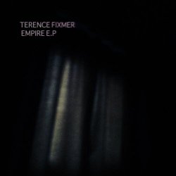 Terence Fixmer - Empire (2014) [EP]