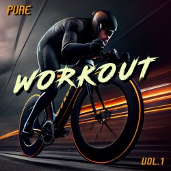 VA - Pure Workout Vol. 1 (2024)
