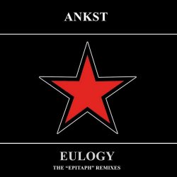 Ankst - Eulogy (2024) [EP Reissue]