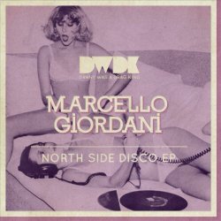 Marcello Giordani - North Side Disco (2012) [EP]