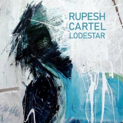 Rupesh Cartel - Lodestar (2020) [EP]