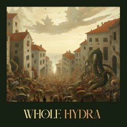 Whole - Hydra (2024)