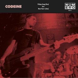 Codeine - Pickup Song (Live) (2013) [Single]