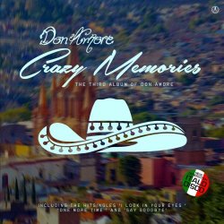 Don Amore - Crazy Memories (2024)