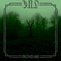 Ǝ.N.D - Existence Land (2024) [EP]