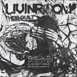 LIVINROOM - Their Guilt (2024) [Single]