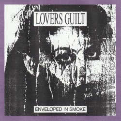 Lovers Guilt - Enveloped In Smoke (2024) [EP]