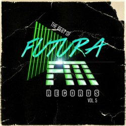 VA - The Best Of Futura FM Records Vol. 5 (2024)