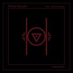 Dimitri Berzerk - Intemerata (2024) [Single]