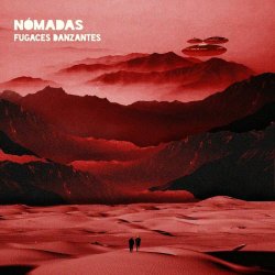 Nómadas - Fugaces Danzantes (2024)