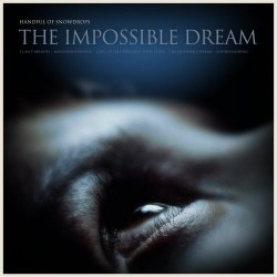 Handful Of Snowdrops - The Impossible Dream (2020) [EP]