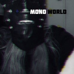 Monoworld - Stagnate (2019)