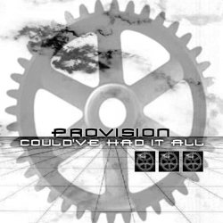 Provision - Could've Had It All (2004) [EP]