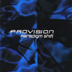 Provision - Paradigm Shift (2010)