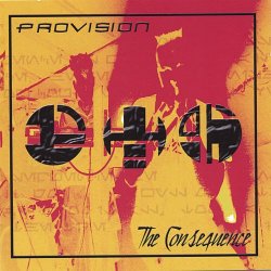 Provision - The Consequence (2006)