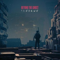 Beyond The Ghost - Sundown (2022)