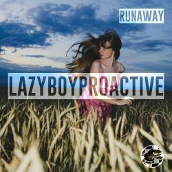 LazyboyProactive - Runaway (2024) [EP]